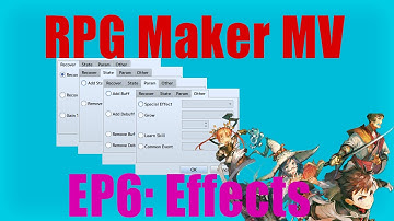 RPG Maker MV - Tutorial Ep.6 - Effects