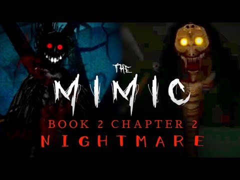 The Mimic Book 2 Chapter 2 NIGHTMARE (Full Walkthrough) [Roblox] 