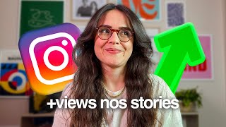 Como aumentar suas views nos stories sem depender do algoritmo