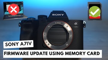 Update Your Sony A7IV Firmware With a Memory Card