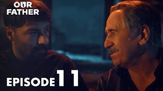 Our Father | Tatuțu Episode 11