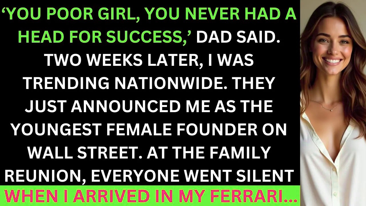 Dad Told Me I Never Had A Head For Success, He Didn't Expect My Name Would Be Trending Nationwide...