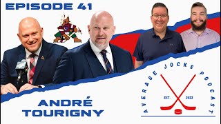 Average Jocks Podcast Episode 41 - André Tourigny