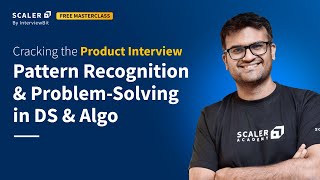 Pattern Recognition & Problem-Solving in DS-Algo | Introducing Free Masterclass
