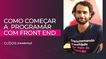 Como começar a programar com Front-end?