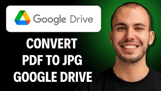 How to Convert PDF to JPG in Google Drive [2026 GUIDE]