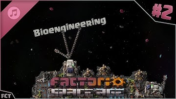 Factorio: Space Age DLC (Disc #1) - Bioengineering #2 [DLCSoundTrack]