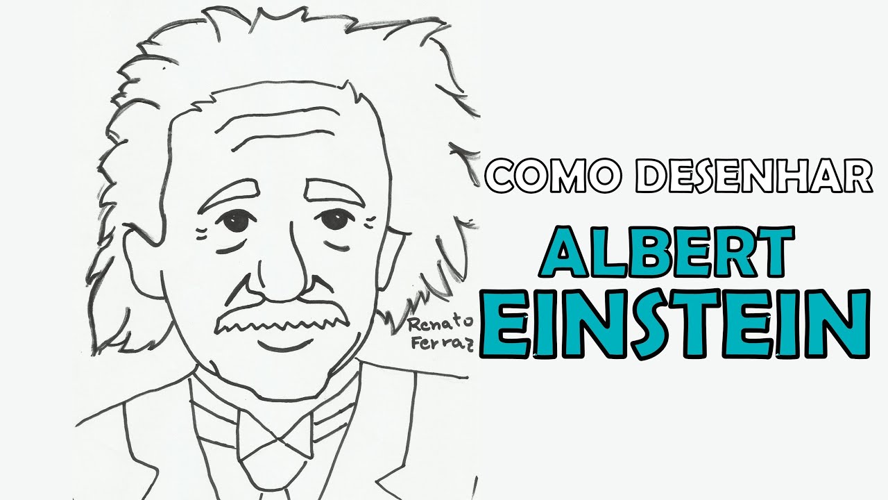 como desenhar albert einstein youtube