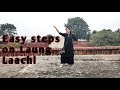 Easy steps on Laung Laachi