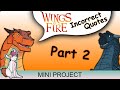 Wings of Fire - Incorrect Quotes Part 2 (17 Characters!)