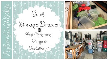 Food Storage Drawer || Post Christmas Purge & Declutter #1