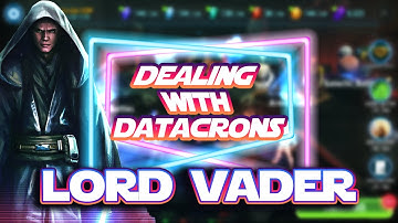 Dealing with Datacrons: Explaining Lord Vader Counters in #SWGoH