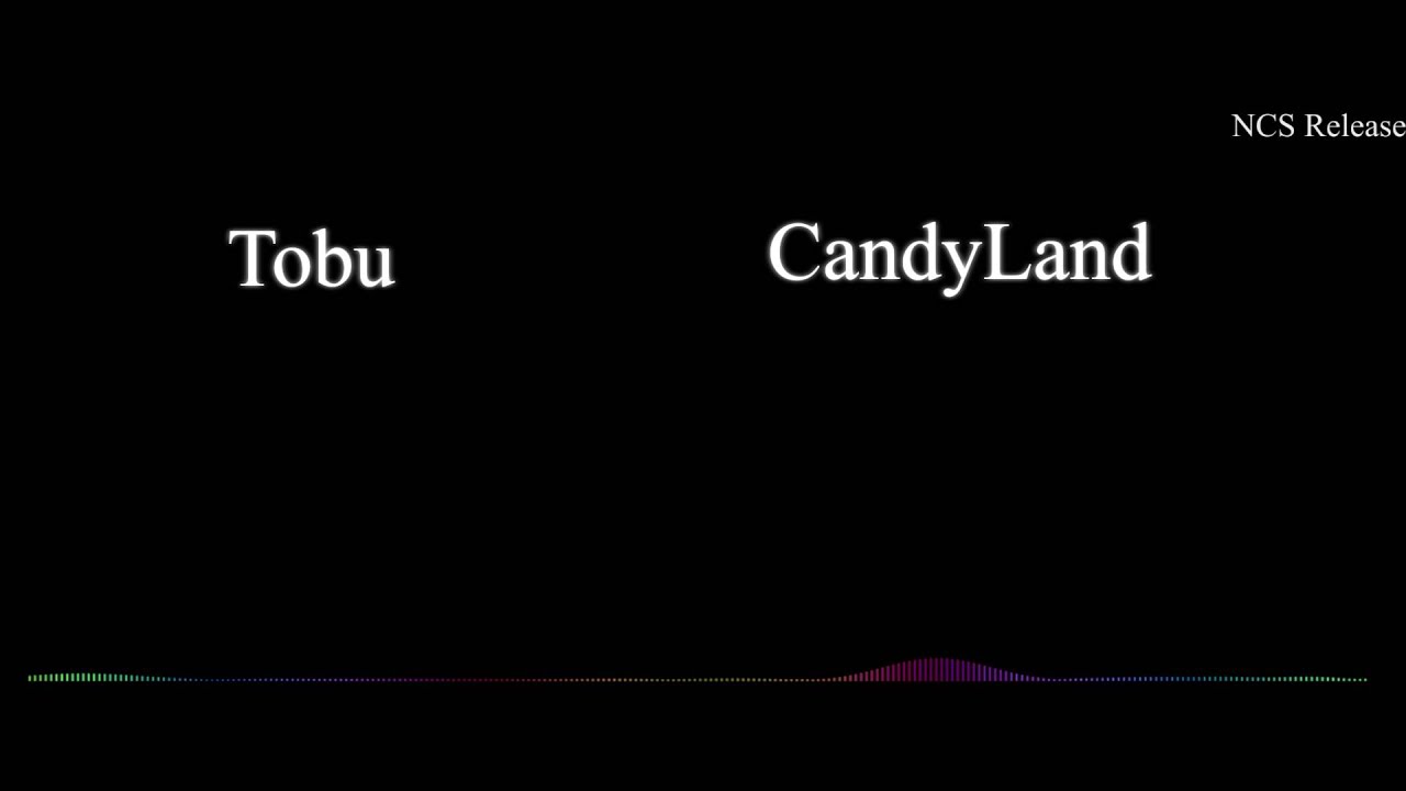 Tobu Candyland [NCS Release] [BassBoosted]