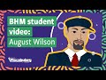 August Wilson's Life and Works