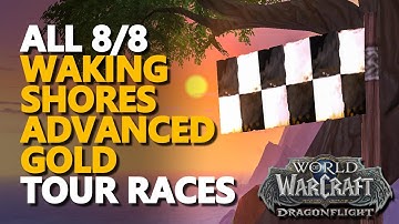 The Waking Shores Advanced Tour WoW