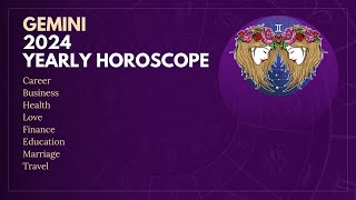 Gemini | 2024 Yearly Horoscope Prediction | मिथुन राशि | 2024 राशिफल भविष्यवाणी