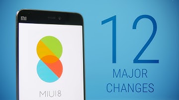 MIUI 8 - Top 12 New Features!