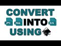 How to convert jpg and png images into svg