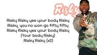 Davido, Risky ft Popcaan (Lyrics)