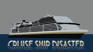 The Cruise Ship disaster