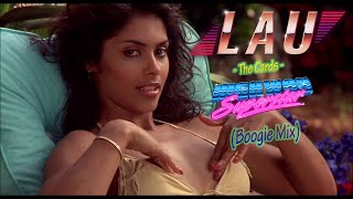 LAU - The Cards / (Highway Superstar Boogie Mix)