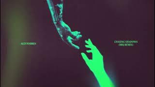 Alex Warren - Chasing Shadows (MKJ Remix) [Official Audio]