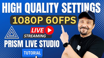 How To Get Good Quality Live streaming | 1080p 60fps Live Streaming | Prism Live Studio | Tutorial