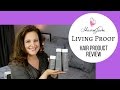 Living Proof Hair Product Review!! | ShaneeJudee