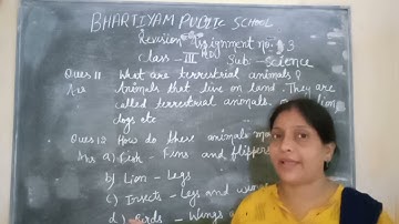Bhartiyam Public School / Class 3 / Science / Revision Assignment 3 /