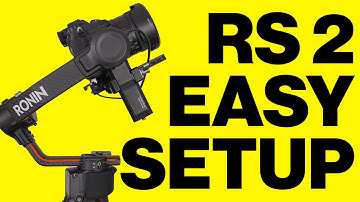 DJI RS 2 GETTING STARTED GUIDE (How to setup DJI RS 2 gimbal)