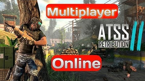 Atss2 Retribution Multiplayer mod Gameplay Walkthrough