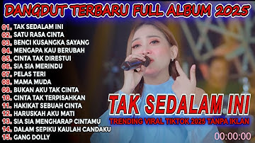 TAK SEDALAM INI Shinta Arsinta Ft Lala Widy Dangdut Viral Ambyar 2025 Full Album Terbaru Dut