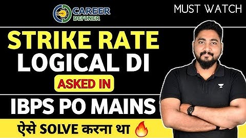 Strike Rate Based Logical Data Interpretation Asked in IBPS PO Mains 2022 || Career Definer ||