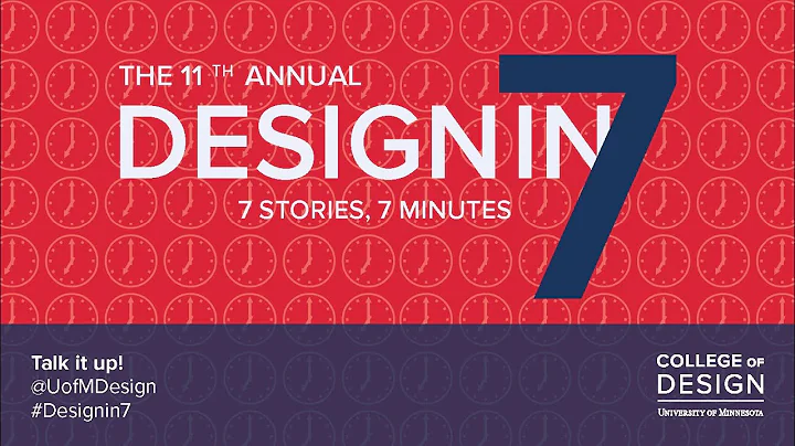 Design in 7: 7 Stories, 7 Minutes