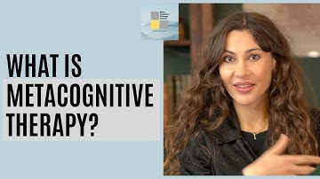 What is Metacognitive Therapy (MCT)?