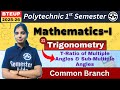 Mathematics-I | Trigonometry | L-11 T-Ratio of Multiple Angle |Polytechnic 1st Sem | Session 2025-26