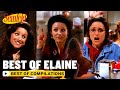 Best Of Elaine | Seinfeld