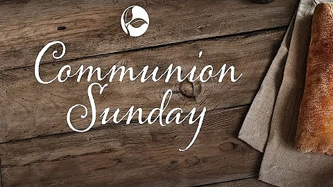 FPC COMMUNION SUNDAY SERVICE 12/21/25