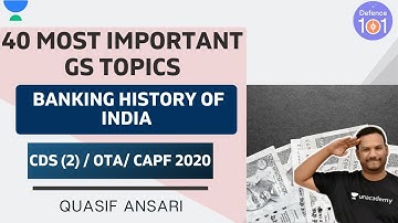 Banking History of India  | Topic -27 | CDS(2)/CAPF/OTA 2020 | Quasif Ansari