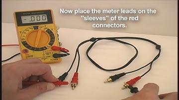 Technical Training, How to Test an RCA to RCA Cable, the Basics