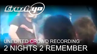 [RAW CROWD REC] Crush 40 @ 2 Nights 2 Remember LIVE