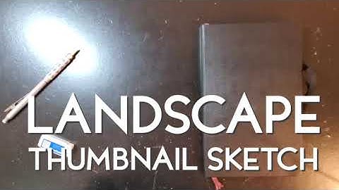 Landscape - Thumbnail Sketch