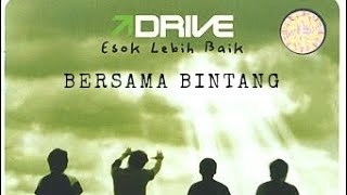 Download Lagu DRIVE - BERSAMA BINTANG (Lyrik) MP3