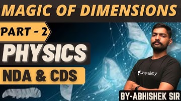 Unit and  Dimensions | Part - 2 | Physics For NDA 2022 | Physics For CDS 2022 | Learn With Sumit