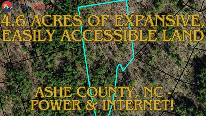 4.6 Acres of Expansive, Easily Accessible Land in Ashe County, NC | Unrestricted Land for Sale!