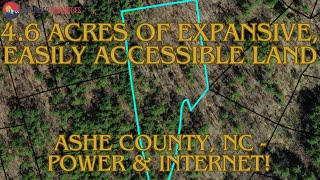 4.6 Acres of Expansive, Easily Accessible Land in Ashe County, NC | Unrestricted Land for Sale!