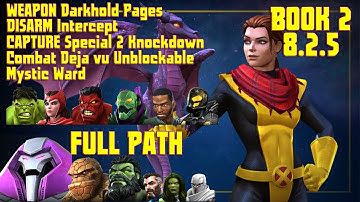 MCOC Act 8.2.5 WEAPON Darkhold Pages + DISARM Intercept + CAPTURE Special 2 Knockdown + Combat Deja
