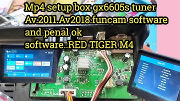 Mp4 setup box gx6605s tuner Av.2011.Av2018.funcam software and penal ok |🤝💯💯 | #gx6605s 