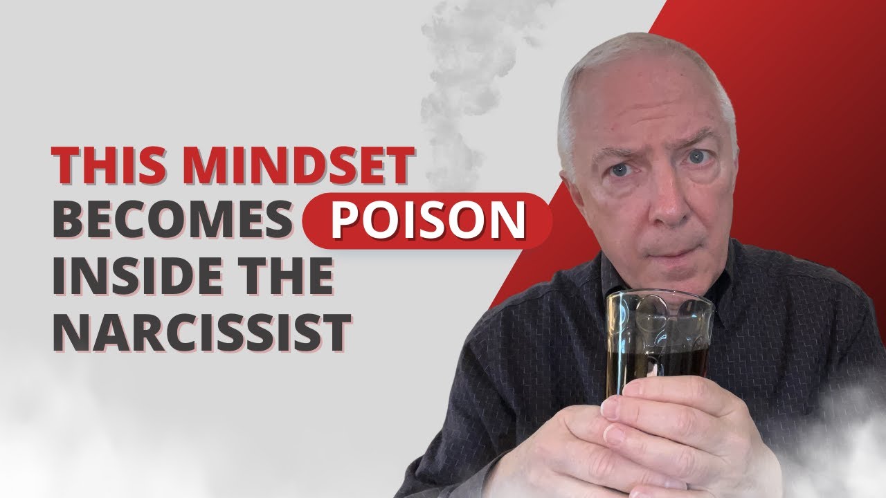 This Mindset Poison Inside The Narcissist YouTube
