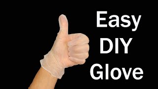 DIY Glove